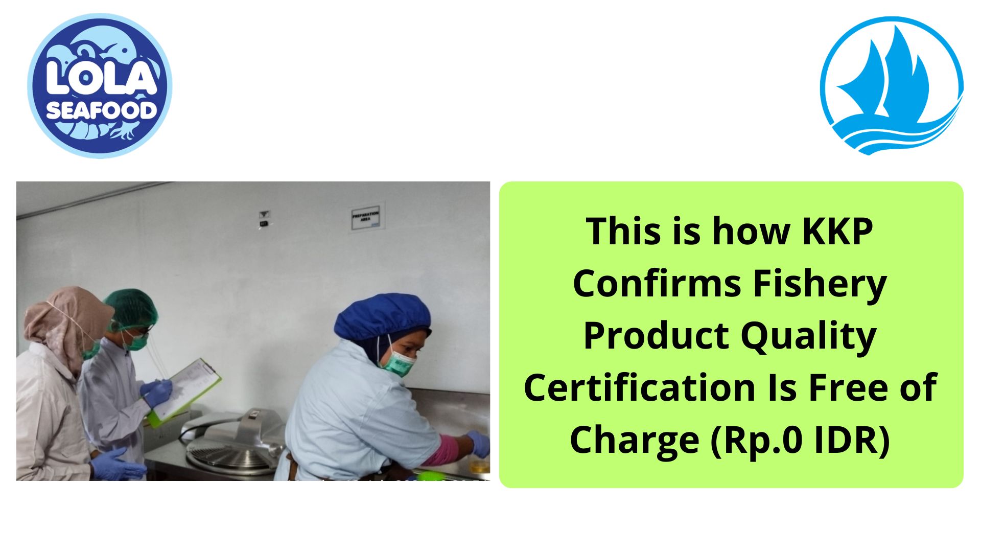  This is how KKP Confirms Fishery Product Quality Certification Is Free of Charge (Rp.0 IDR)